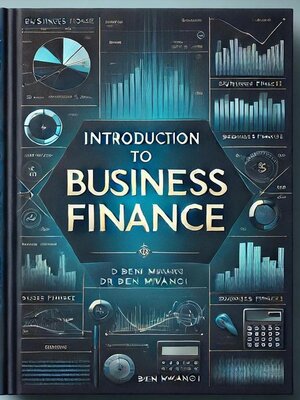 cover image of Introduction to Business Finance